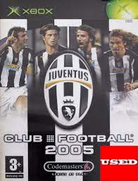 Juventus - Club Football 2005 XBOX USED (Disc Only)